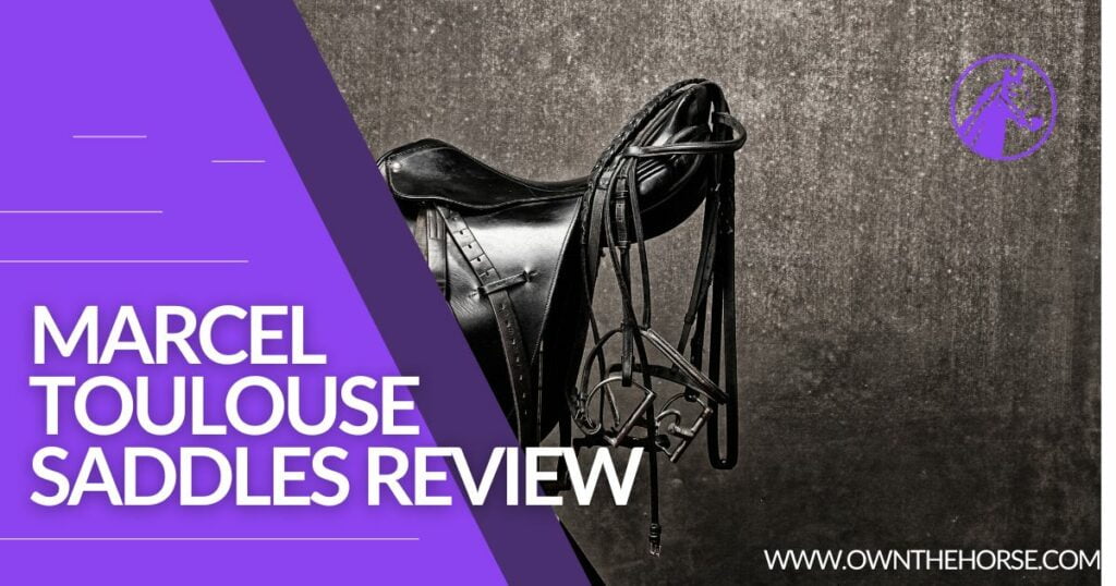 Marcel Toulouse Saddles Review