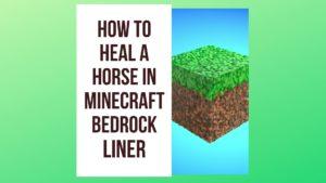 How To Heal A Horse In Minecraft Bedrock