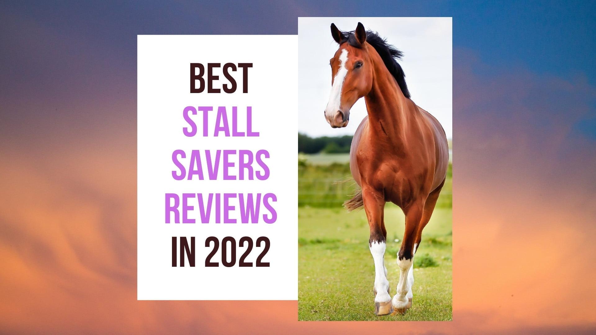 Stall Savers Reviews