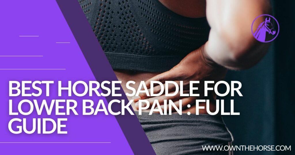 Best Horse Saddle for Lower Back Pain