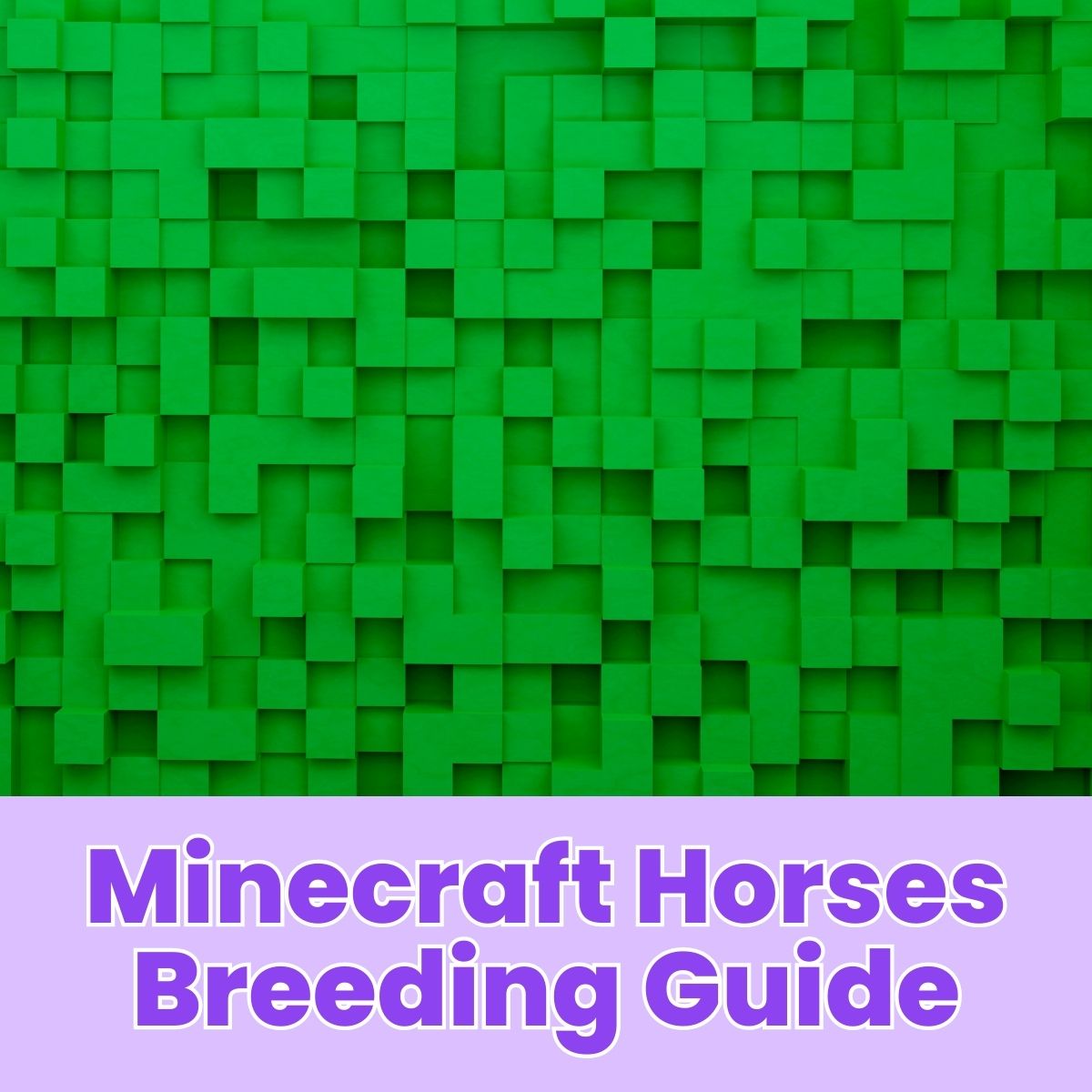 You are currently viewing Minecraft Horses Breeding Guide